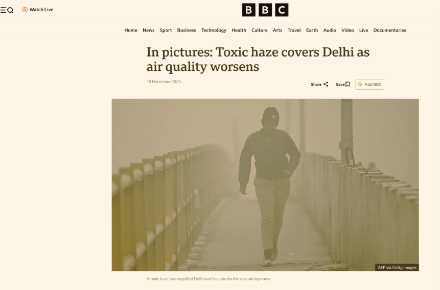 BBC article screenshot showing toxic haze covering Delhi